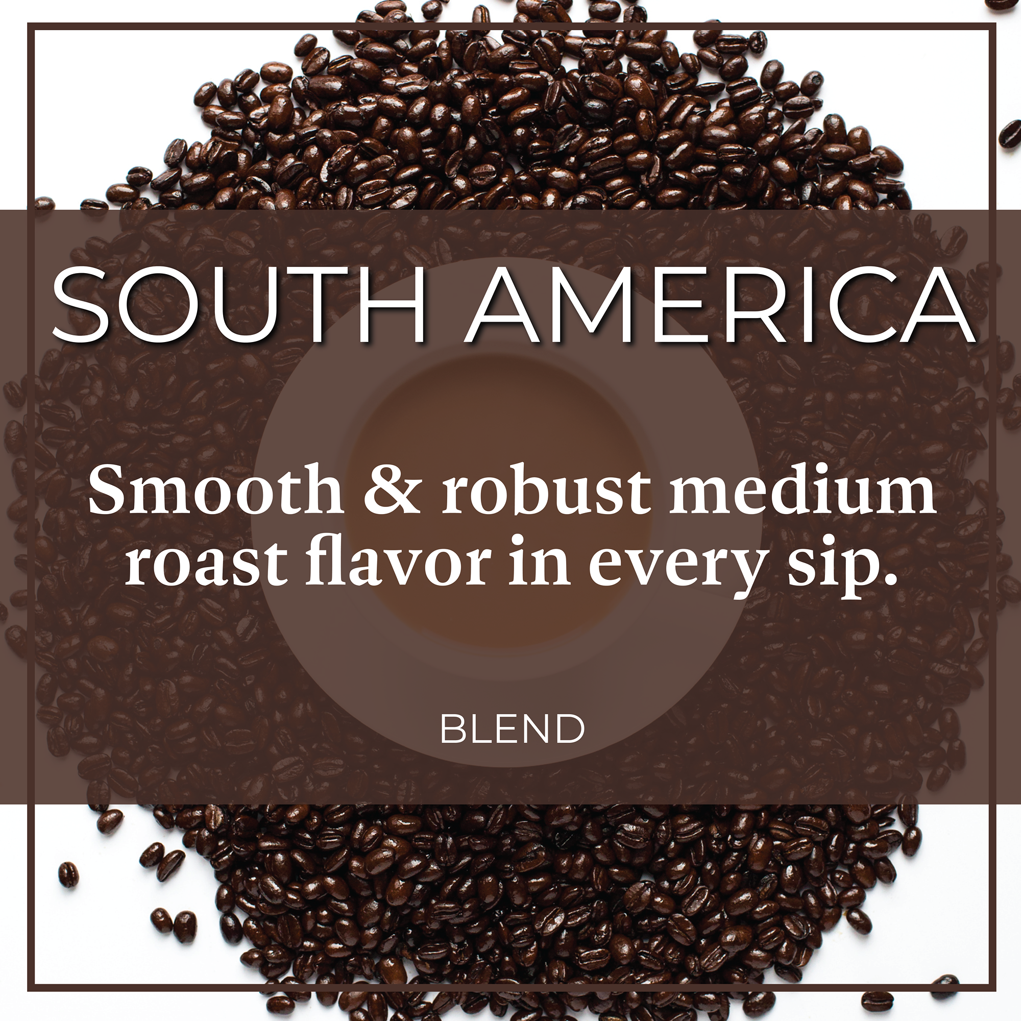Organic South America Blend, Medium Roast Coffee