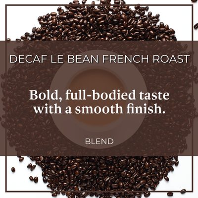 DECAF Organic Le Bean ~ Dark French Roast Coffee